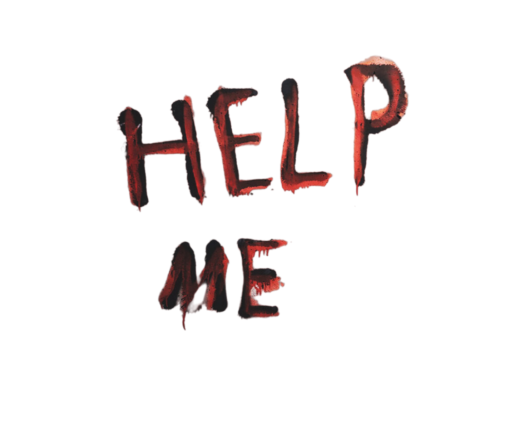 Help if they do not. Надпись help. страшные надписи на стенах.