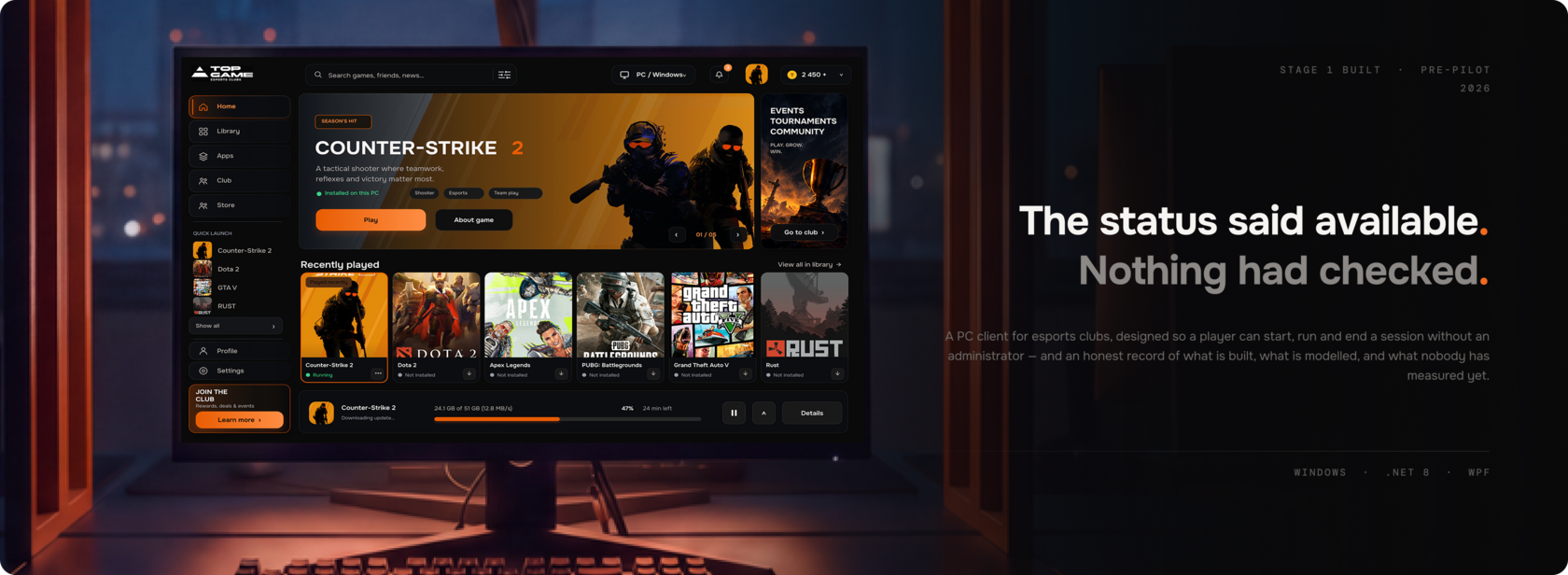 TOP GAME PC client — the status said available, nothing had checked