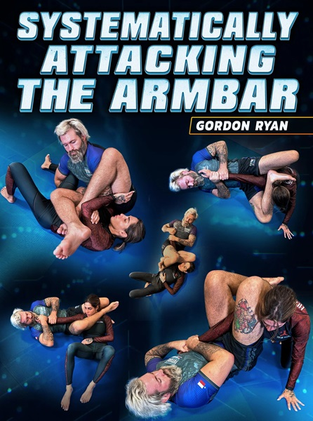 Systematically Attacking The Arm Bar cover